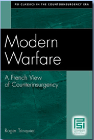 Modern Warfare A French View of Counterinsurgency by Alain Trinquier 